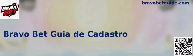 Registro Seguro Bravo Bet