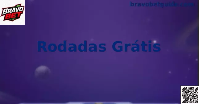 Interface promocional de Rodadas Grátis na plataforma Bravo Bet