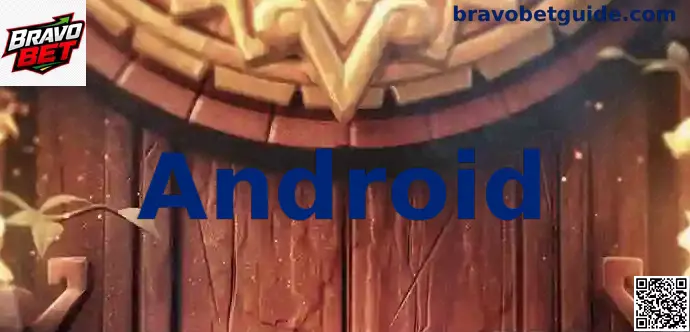 Android Bravo Bet guia mobile