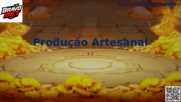 Produção Artesanal no Brasil
